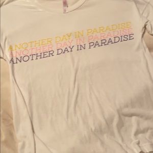 White T-shirt - Another Day In Paradise
